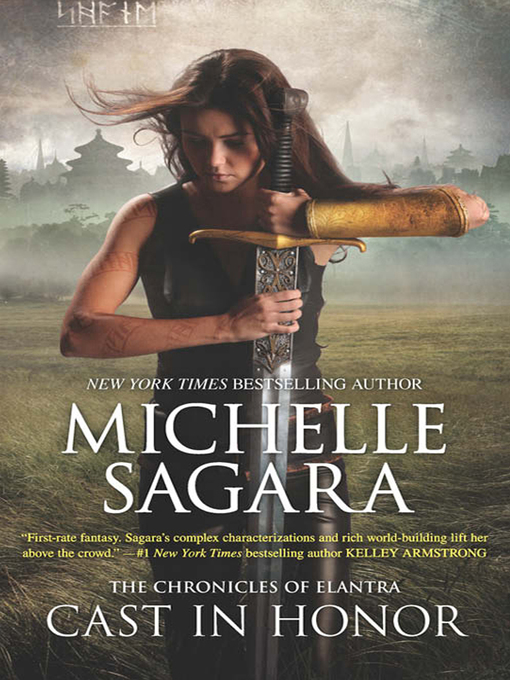 Title details for Cast In Honour by Michelle Sagara - Available